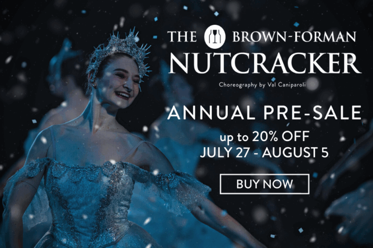 LIMITED TIME! The 2022 Nutcracker PreSale Louisville Ballet